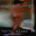 Horny wives Tracy